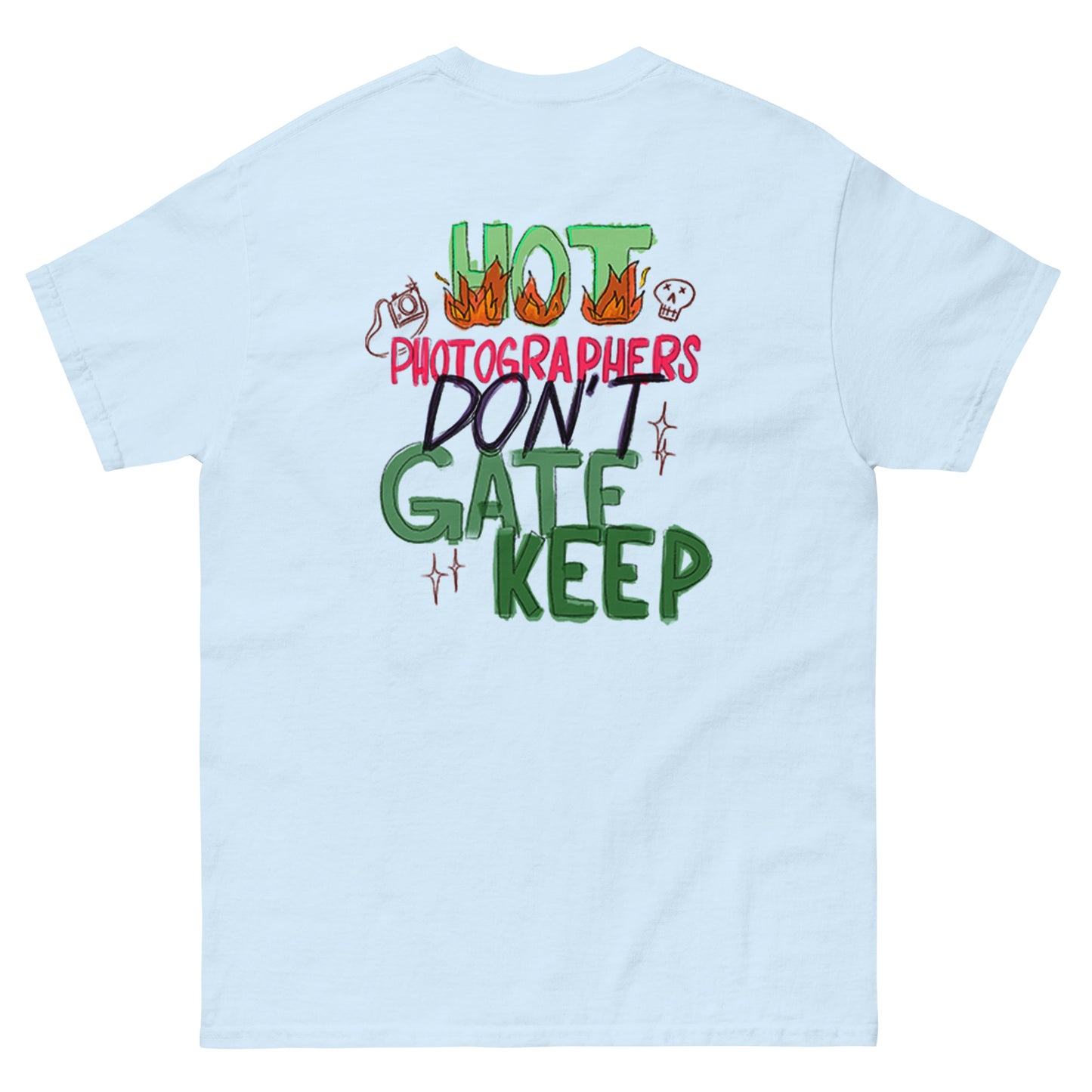 Hot Photographers Don't Gate Keep (Light)